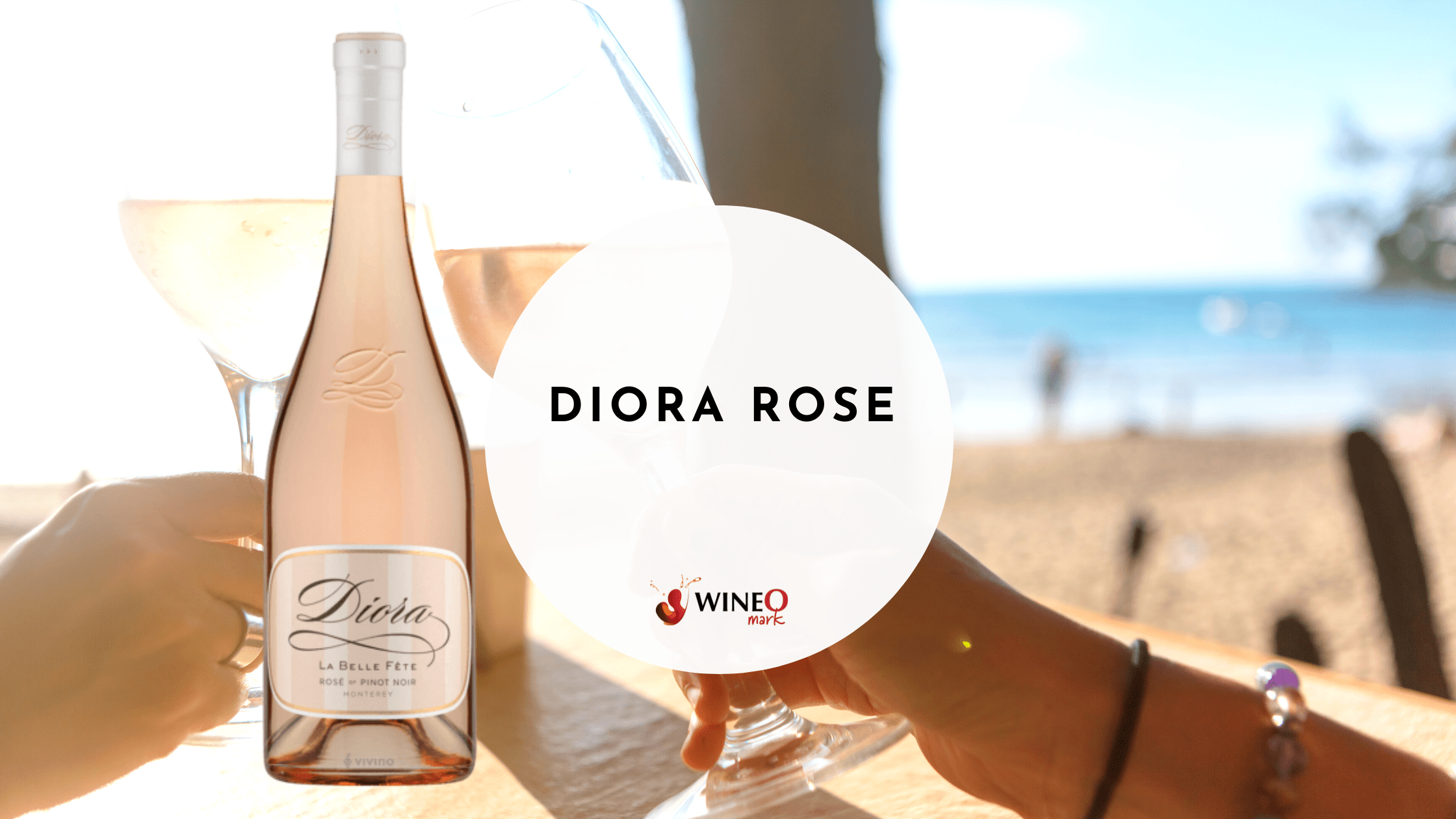 Diora Rose Wineo Mark Review