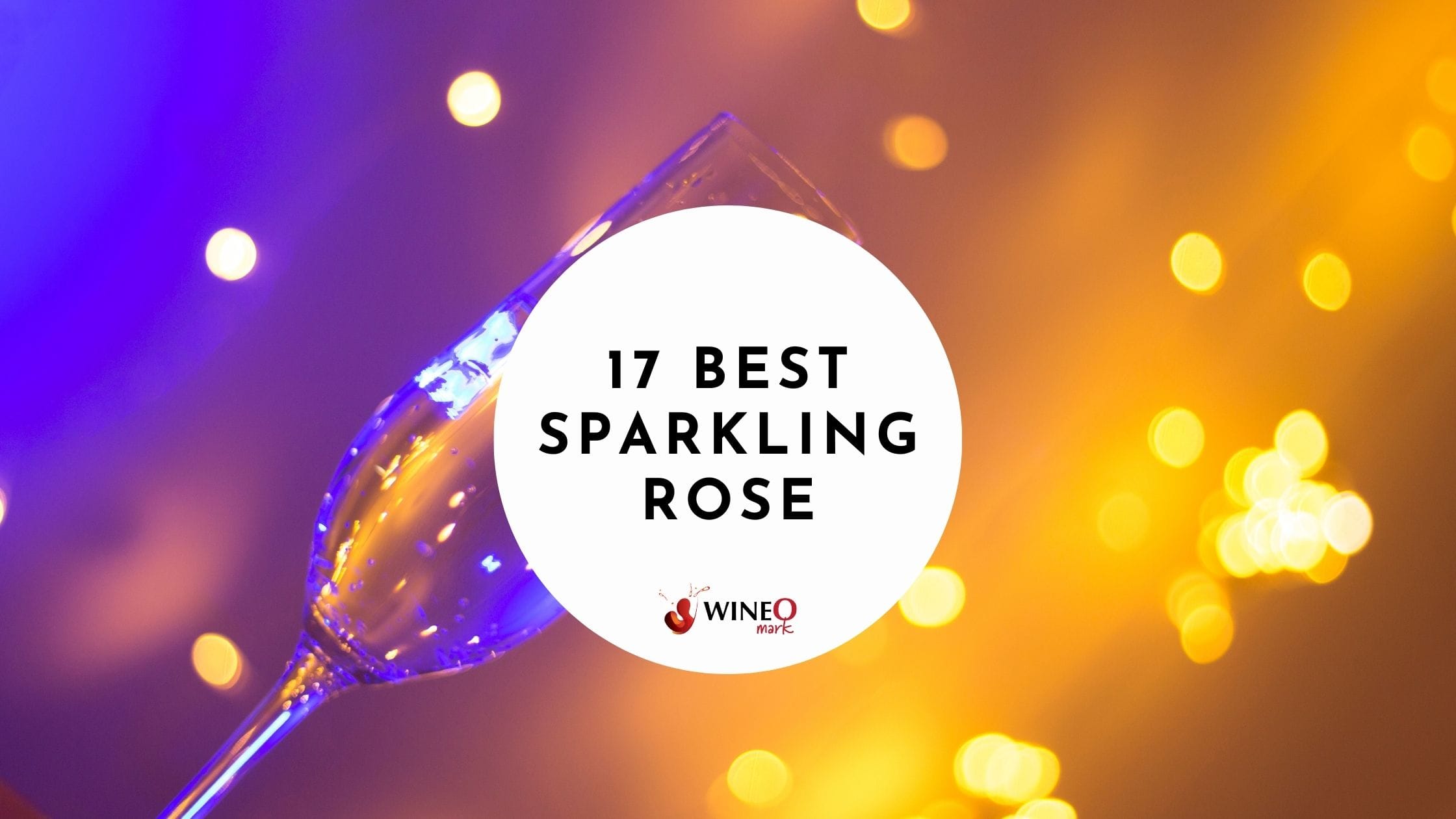 17 Best Sparkling Rosé Wines for 2023 Affordable to Premium