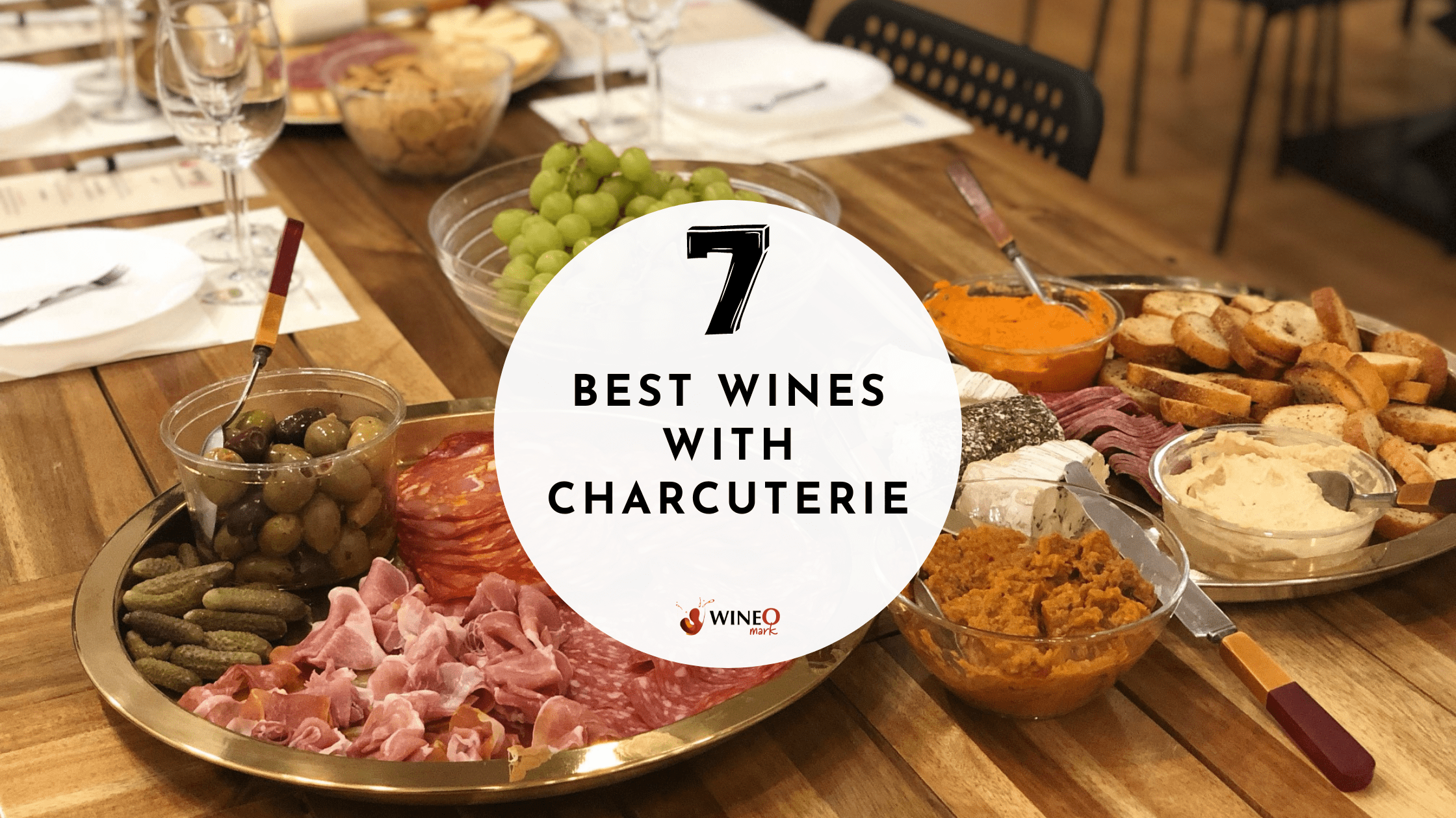 Best Wine With Charcuterie 