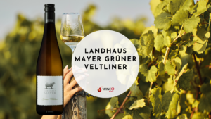 Landhaus Mayer Grüner Veltliner