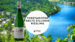 Forstmeister Geltz-Zilliken Riesling - WineO Mark Review