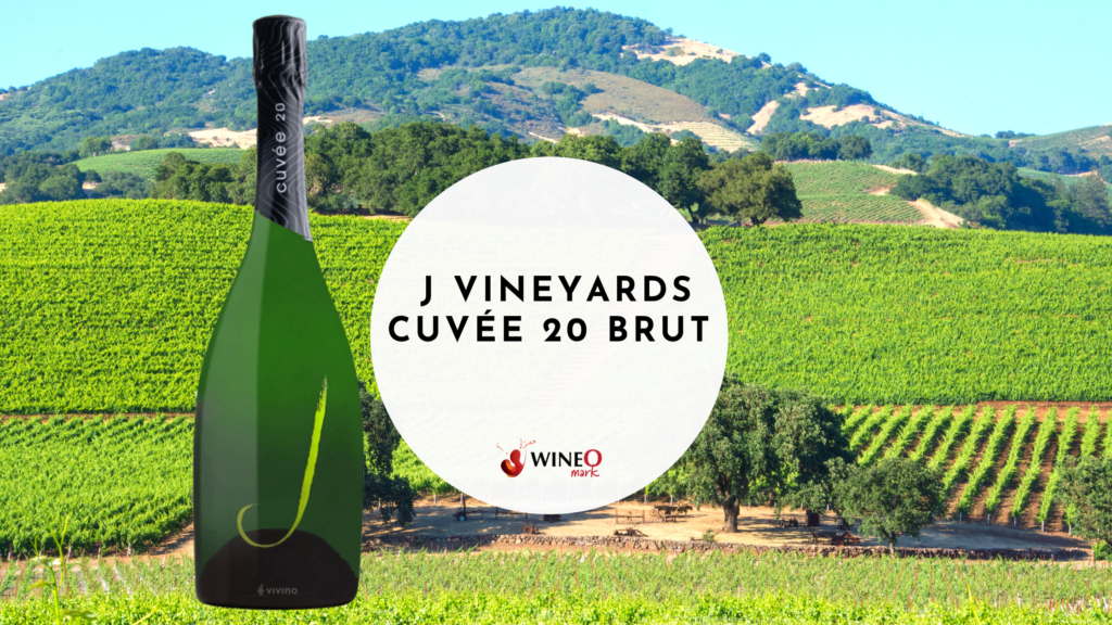 J Vineyards Cuvée Brut - WineO Mark Review