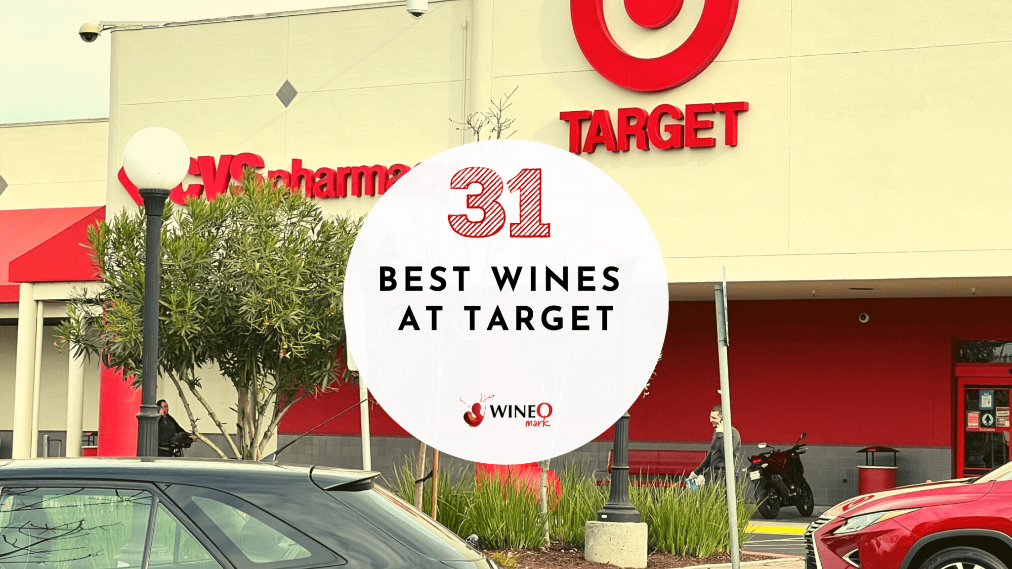 Best Wine At Target 31 Favorite Wines According To A Sommelier