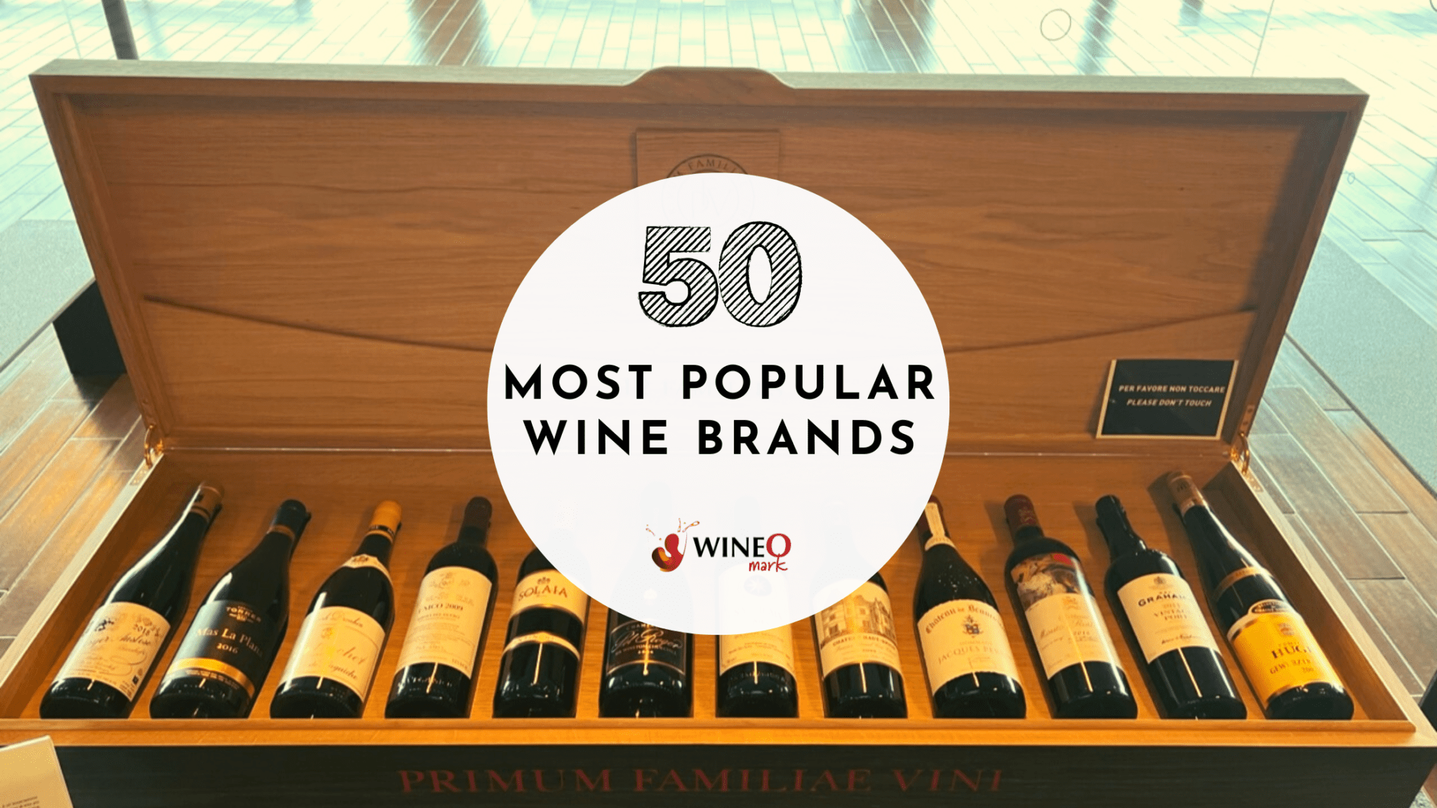 50 Most Popular Wine Brands & Top 10 Best Wine Brands