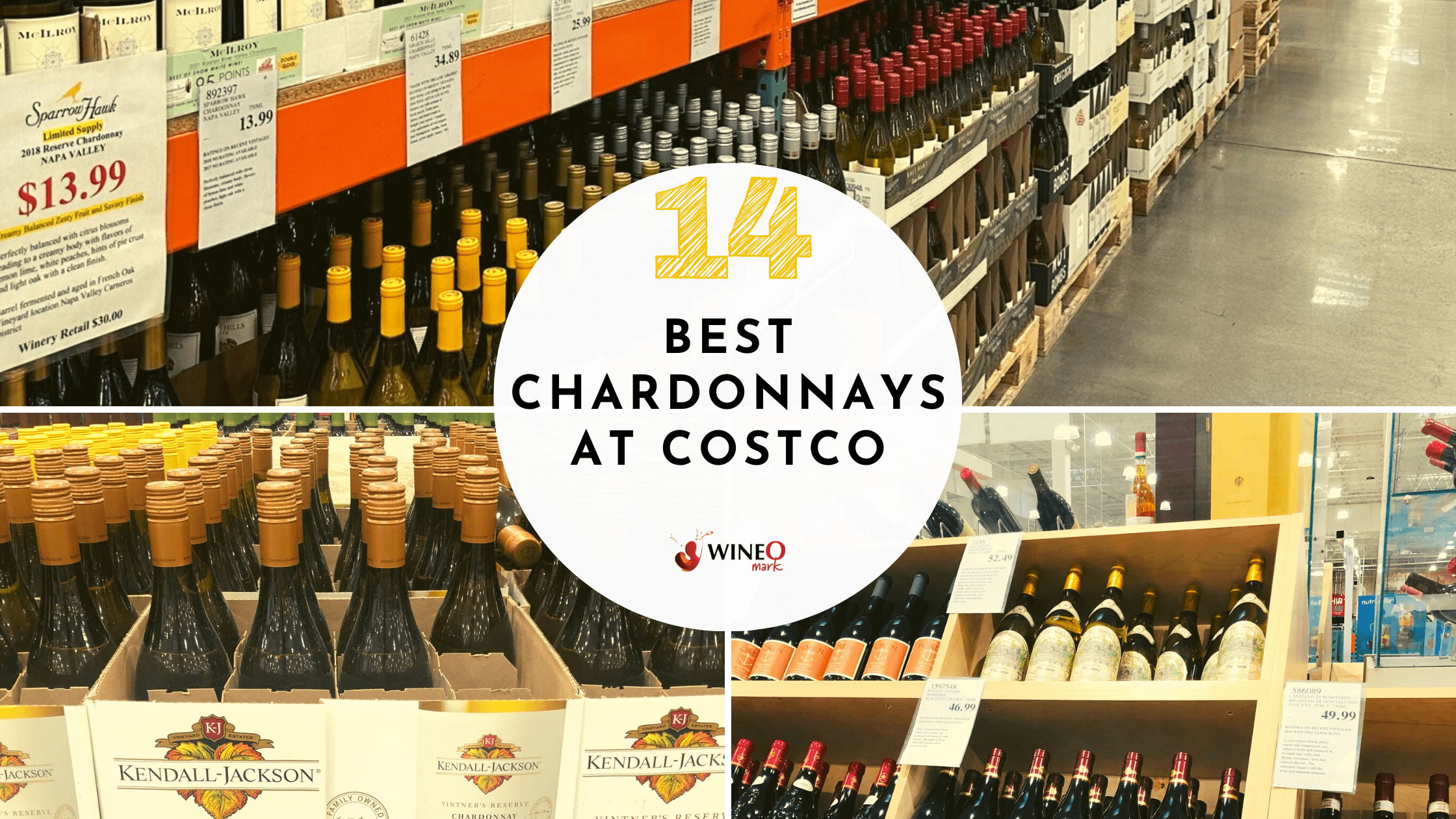 Costco Chardonnay: Our 14 Favorite For All Chardonnay Lovers!